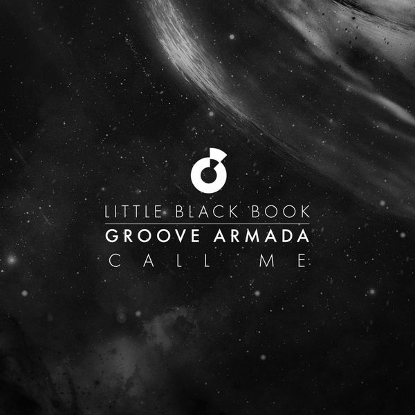 Groove Armada - Call Me (Little Black Book)
