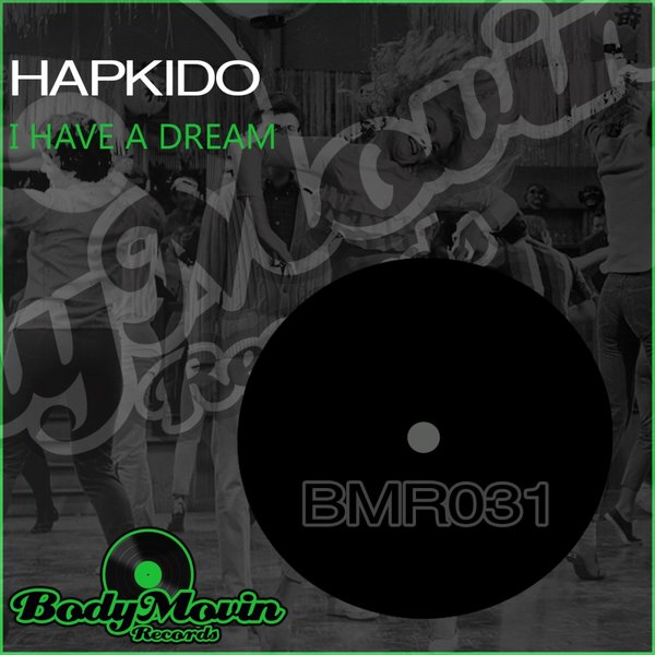 Hapkido - I Have A Dream