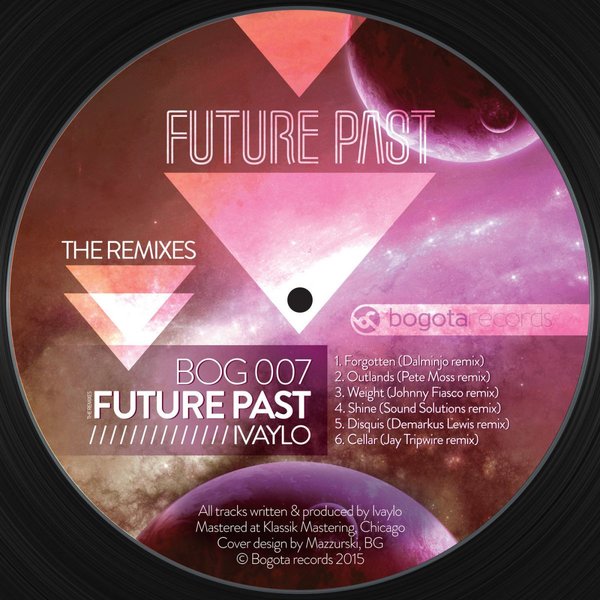 Ivaylo - Future Past (The Remixes)
