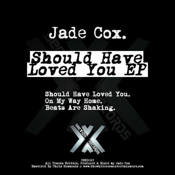 Jade Cox - Should Have Loved You EP