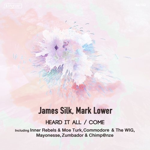 00-James Silk & Mark Lower-Heard It All - Come-2015-