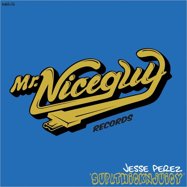 00-Jesse Perez-Mr. Nice Guy-2015-