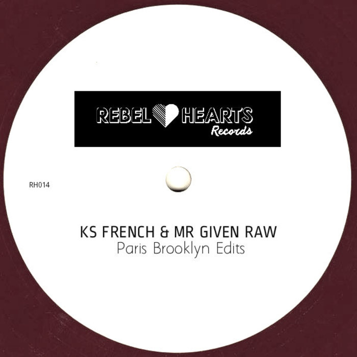 KS French & Mr. Given Raw - Paris Brooklyn Edits