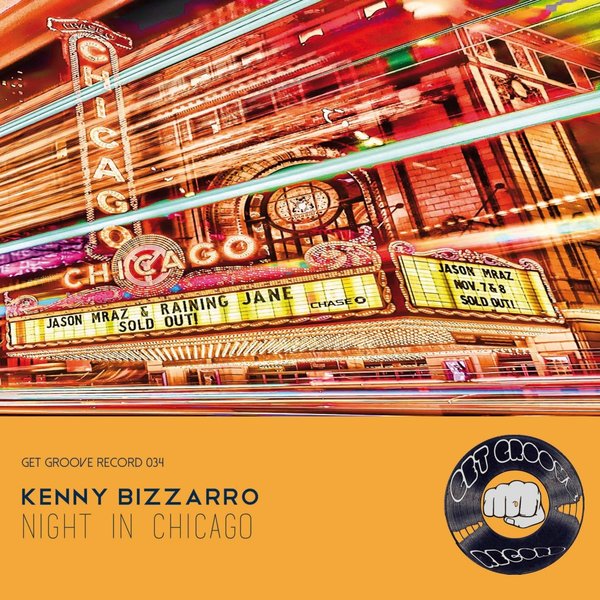 Kenny Bizzarro - Night In Chicago