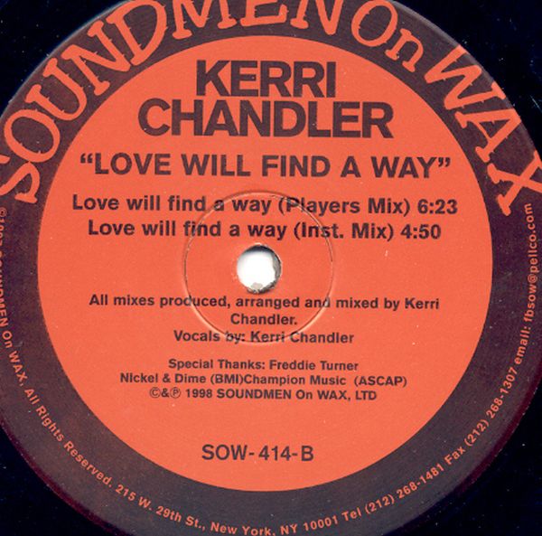 00-Kerri Chandler-Love Will Find A Way (Digital Re-Master 2009)-1998-
