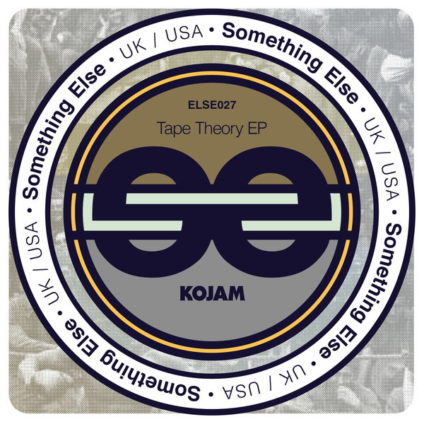 00-Kojam-Tape Theory EP-2015-