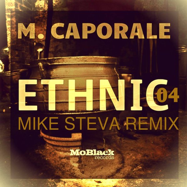 00-M. Caporale-Ethnic 04 (Mike Steva Remix)-2015-