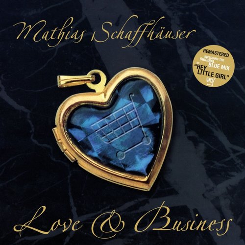 00-Mathias Schaffhauser-Love & Business (Remastered)-2015-