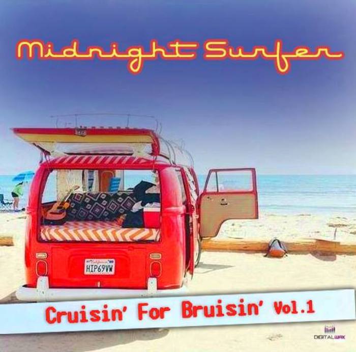 Midnight Surfer - Cruisin' For Bruisin' Vol. 1