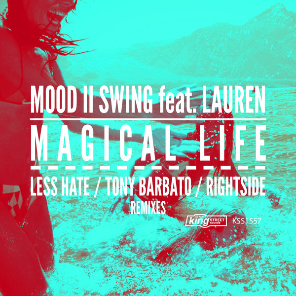 Mood II Swing Ft Lauren - Magical Life (TS Edition)