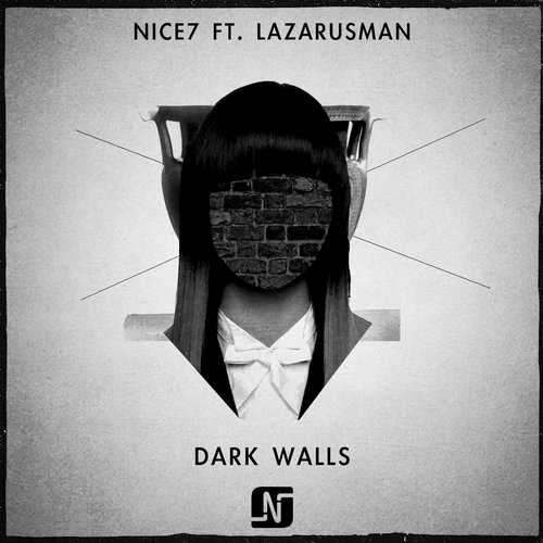 NiCe7 Ft Lazarusman - Dark Walls