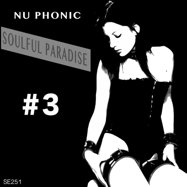 Nuphonic - Soulful Paradise # 3