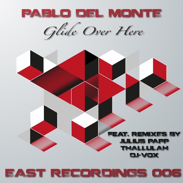00-Pablo Del Monte-Glide Over Here-2015-