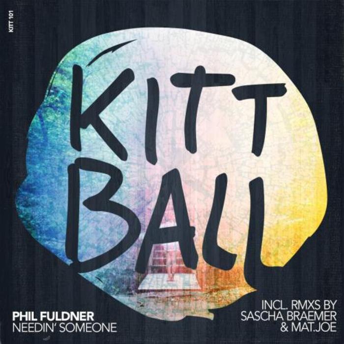 Phil Fuldner - Needin' Someone