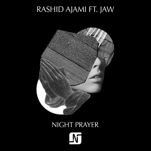 Rashid Ajami Ft Jaw - Night Prayer