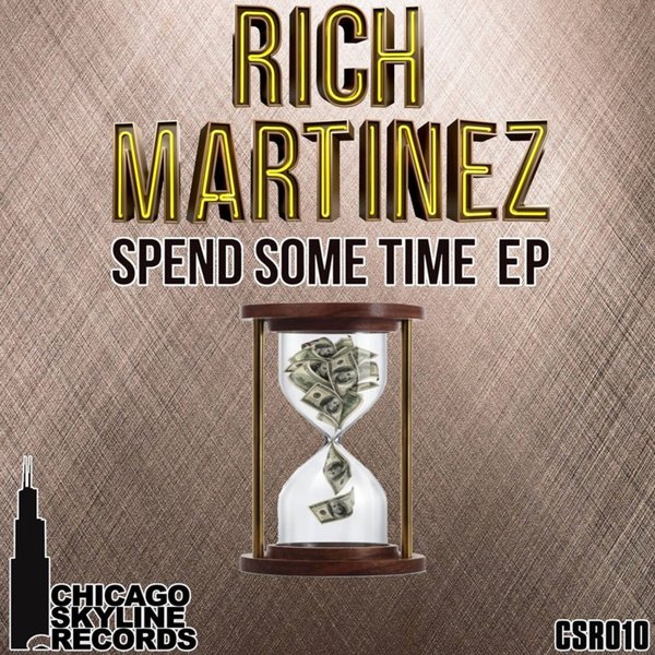 Rich Martinez - Spend Some Time EP