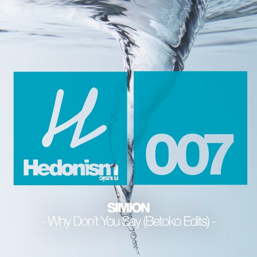 Simion - Why Don't You Say (Betoko Edits)