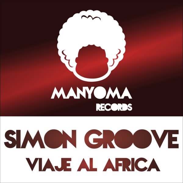Simon Groove - Viaje Al Africa