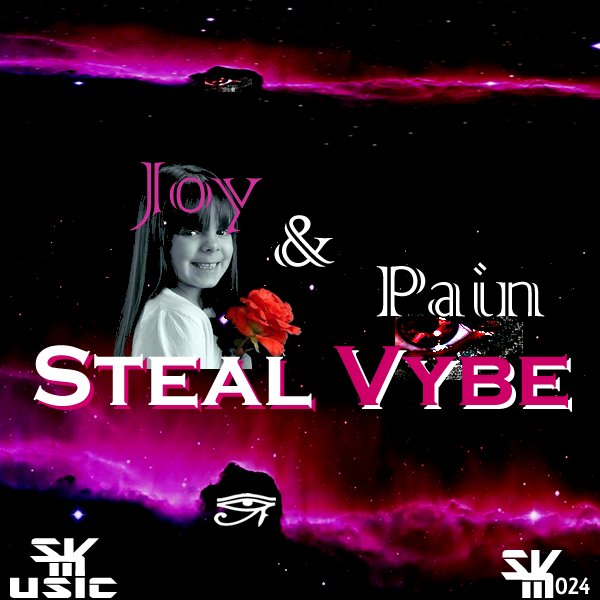 00-Steal Vybe-Joy & Pain-2015-