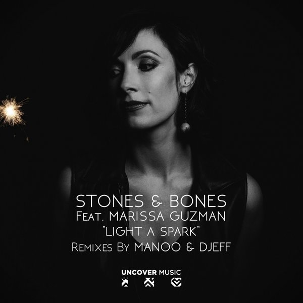 Stones & Bones & Marissa Guzman - Light A Spark