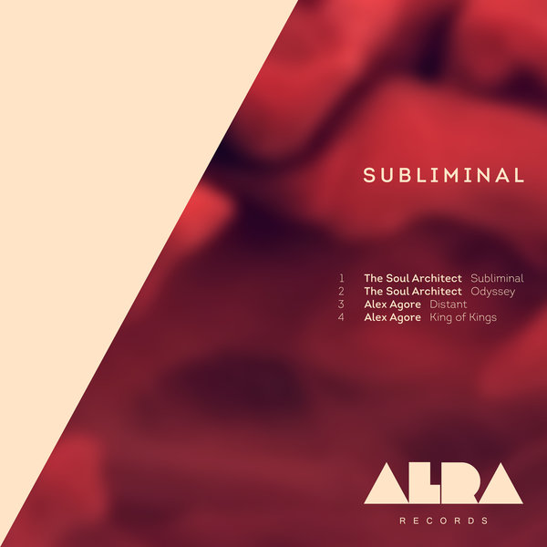 00-The Soul Architect & Alex Agore-Subliminal-2015-