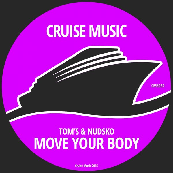 00-Tom's & Nudsko-Move Your Body-2015-