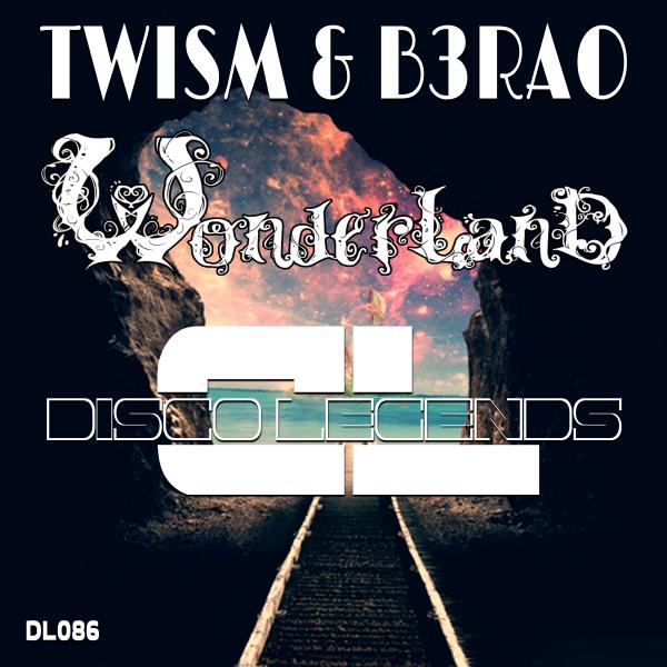 00-Twism & B3RAO-Wonderland-2015-