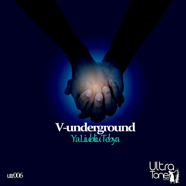 V.underground - Ya Liubliu Tebya