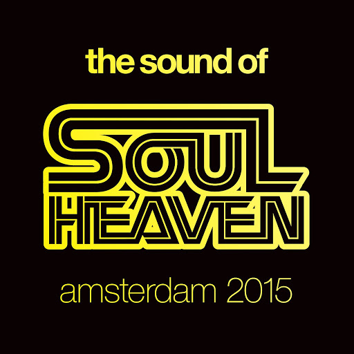 VA - The Sound Of Soul Heaven Amsterdam 2015