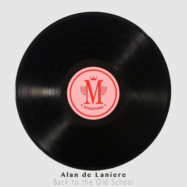 00-Alan De Laniere-Back To The Old School 4-2015-