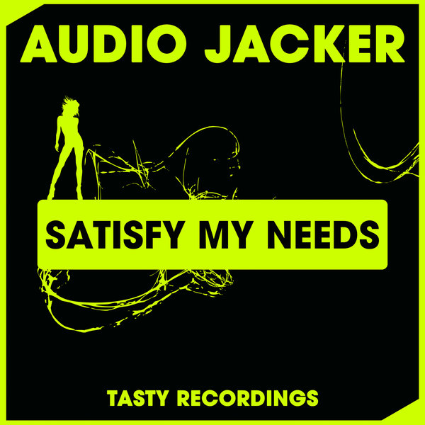 00-Audio Jacker-Satisfy My Needs-2015-