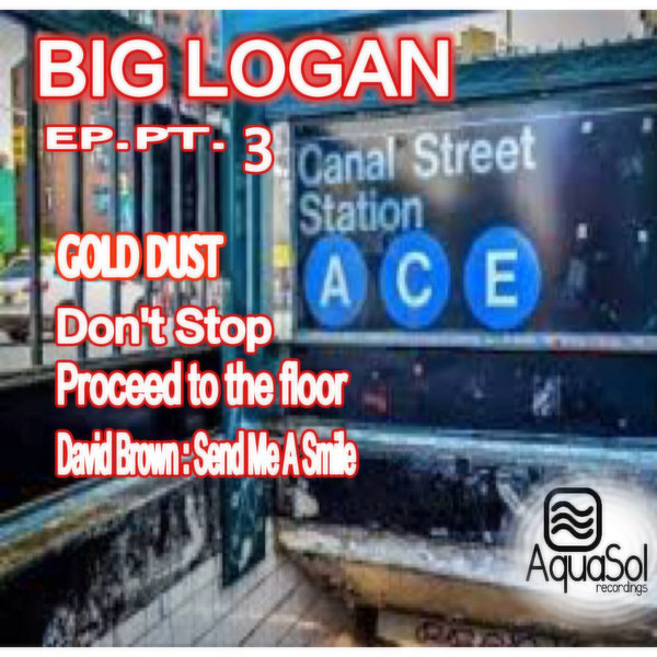 Big Logan - Big Logan EP PT. 3