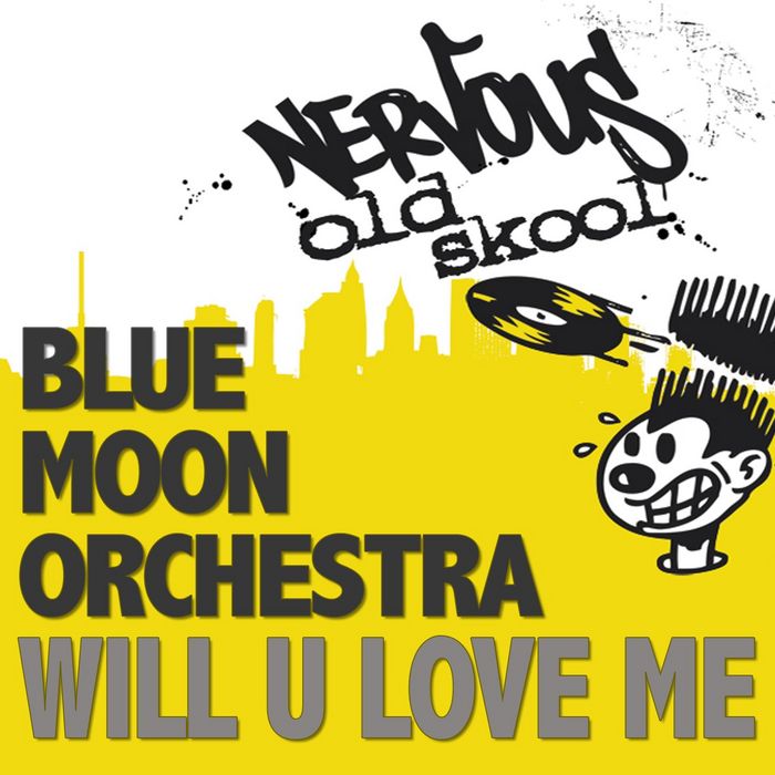 00-Blue Moon Orchestra-Will U Love Me-2011-