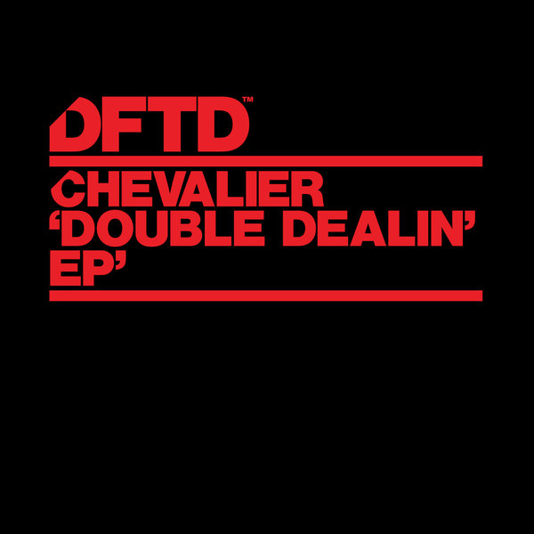 00-Chevalier-Double Dealin' EP-2015-