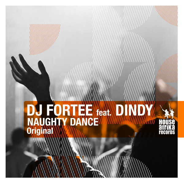 DJ Fortee Ft Dindy - Naughty Dance