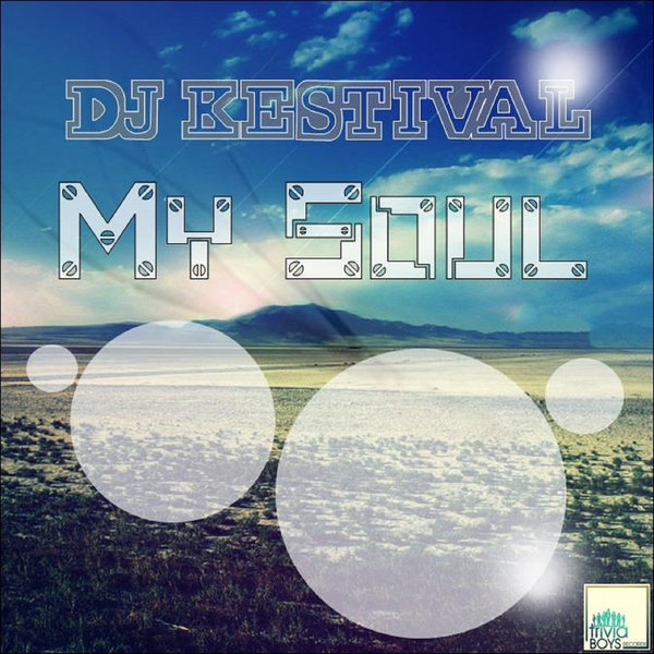 00-DJ Kestival-My Soul-2015-