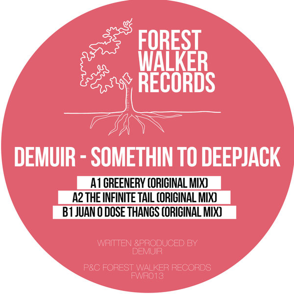 00-Demuir-Somethin' To Deepjack EP-2015-
