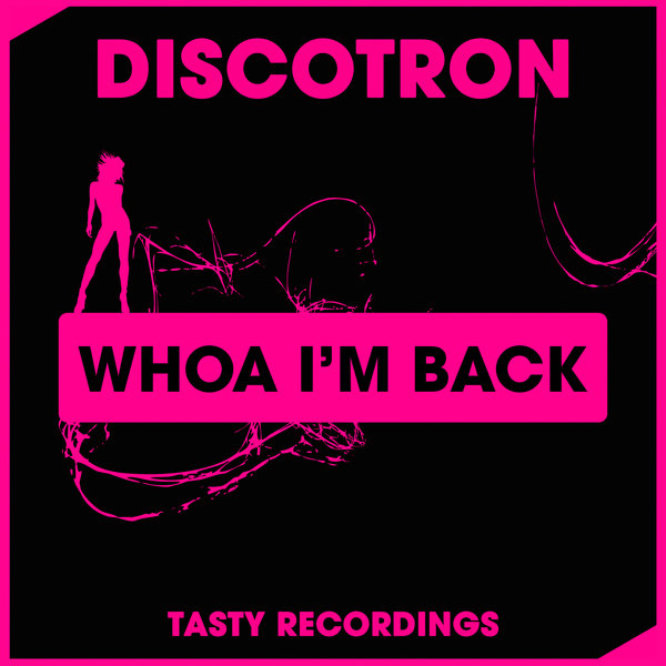 00-Discotron-Whoa I'm Back-2015-
