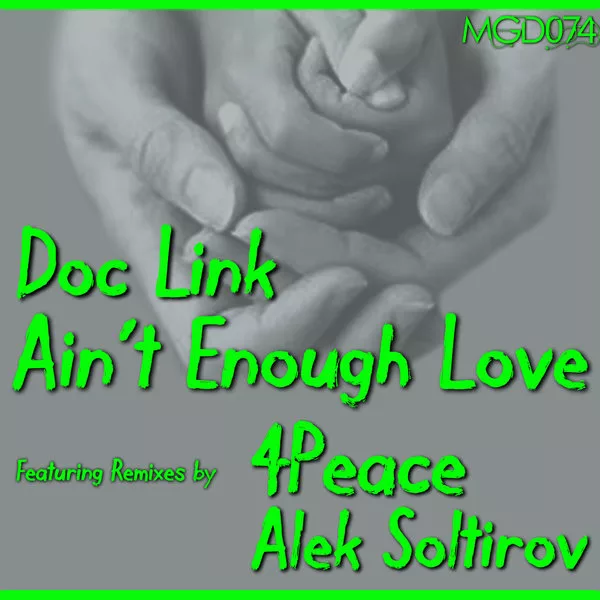 Doc Link - Ain't Enough Love