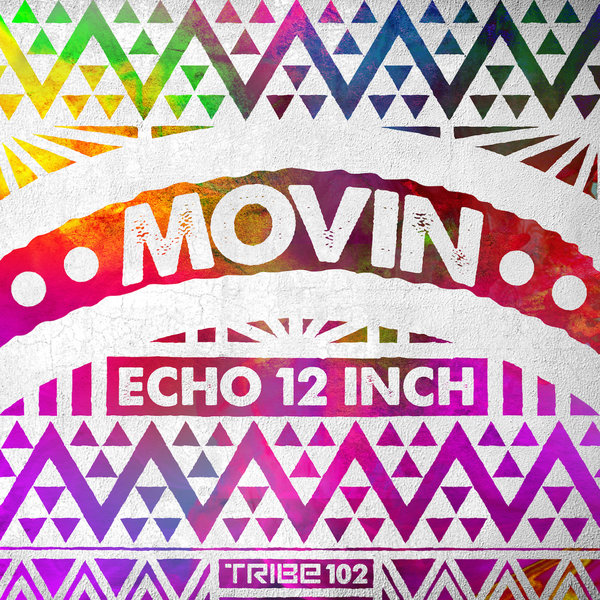 Echo12inch - Moving