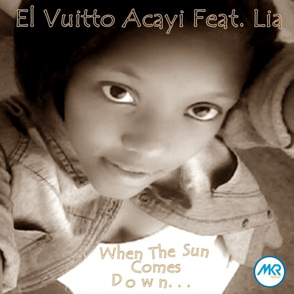 00-El Vuitto Acayi-When The Sun Comes Down-2015-