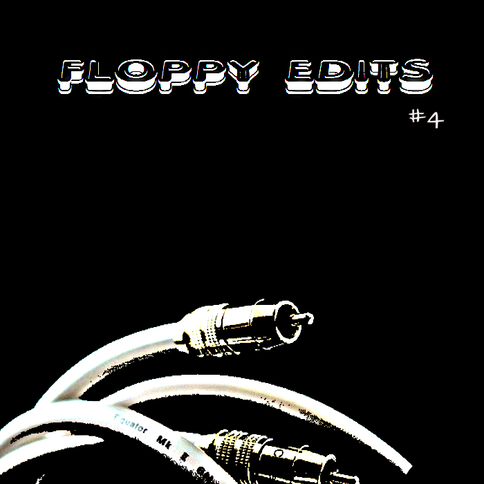 Floppyedits - #4