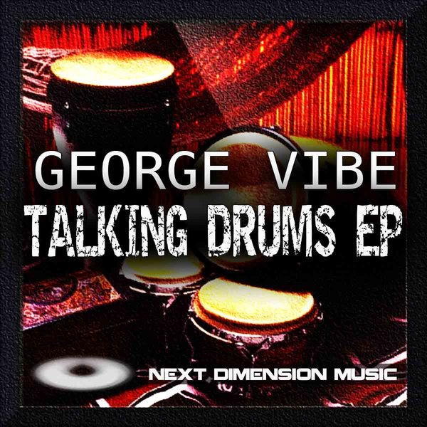 00-George Vibe-Talking Drums EP-2015-