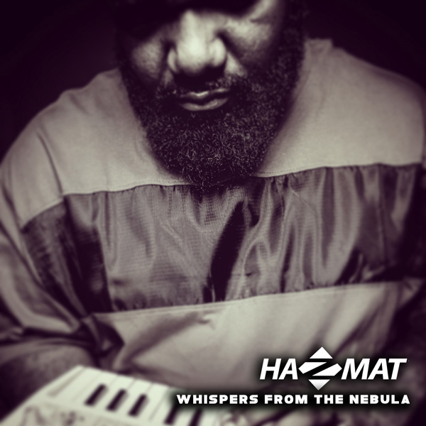 00-Haz Mat-Whispers From The Nebula-2015-