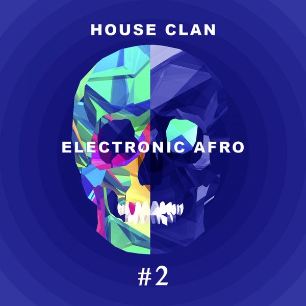 00-House Clan-Electronic Afro # 2-2015-