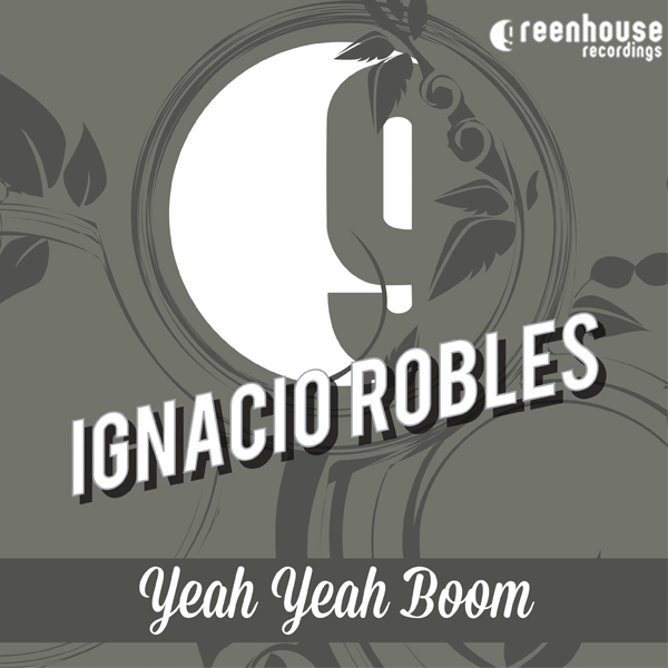00-Ignacio Robles-Yeah Yeah Boom-2015-