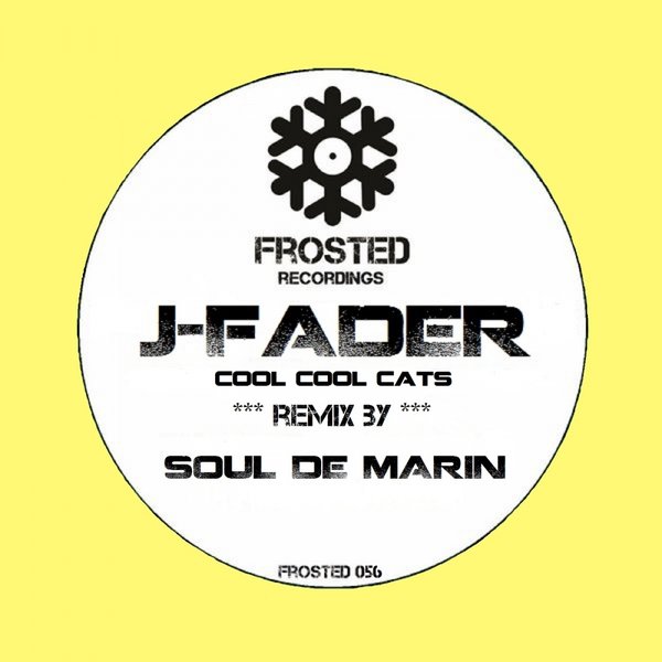 J-Fader - Cool Cool Cats