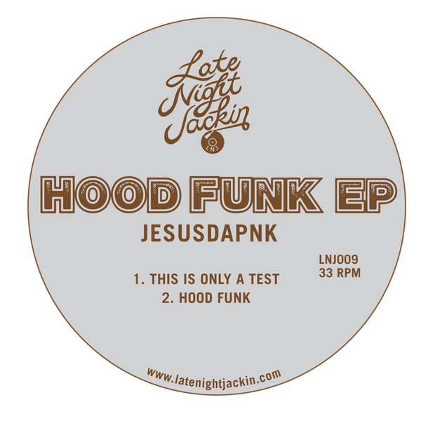 Jesusdapnk - Hood Funk EP