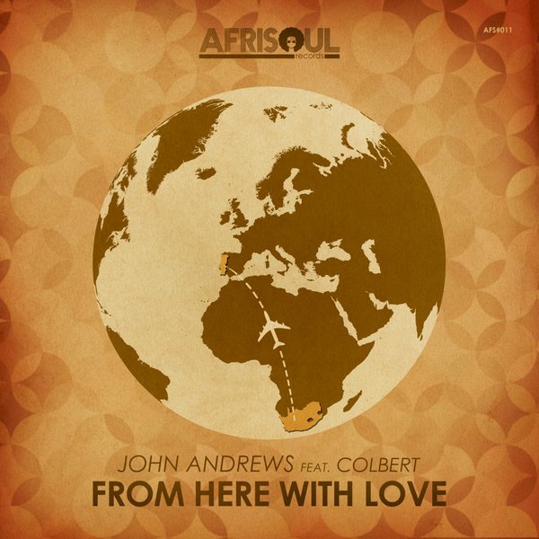 00-John Andrews Ft Colbert-From Here With Love-2015-