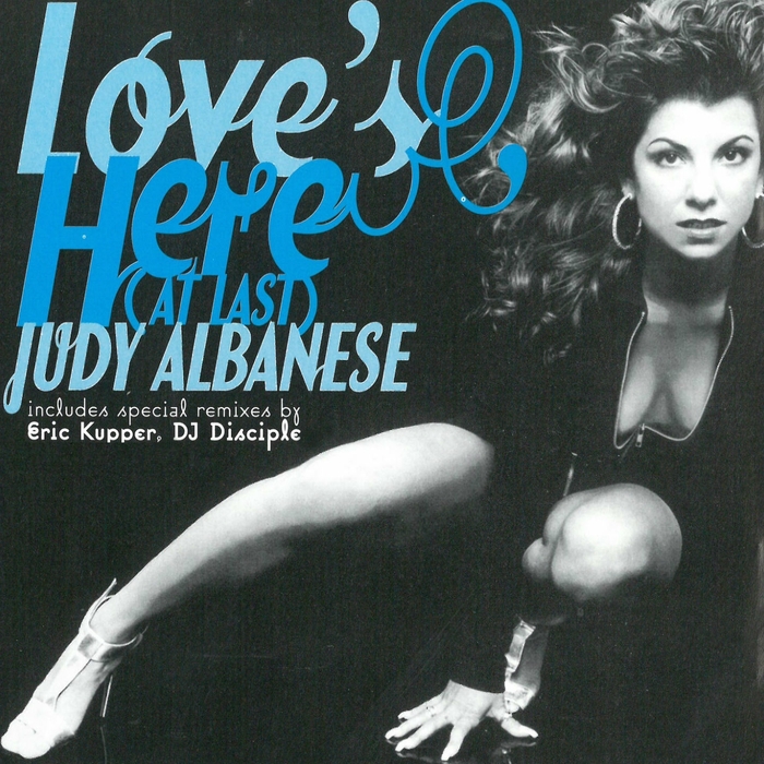 Judy Albanese - Love's Here (At Last) [Remixes]